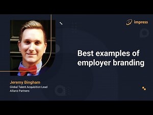 Best examples of employer branding | Jeremy Bingham