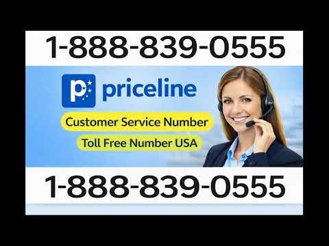 {03+} Ways To Access Priceline CUSTOMER SERVICE Number By Phone, Chat And Email:A Step-by-step Guide