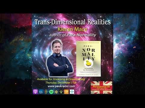 Trans Dimensional Realities - Episode 1 Kieran Stanslaw Mace