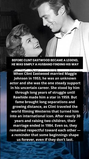 Clint Eastwood and Maggie Johnson A Hollywood Marriage That Began Before Fame