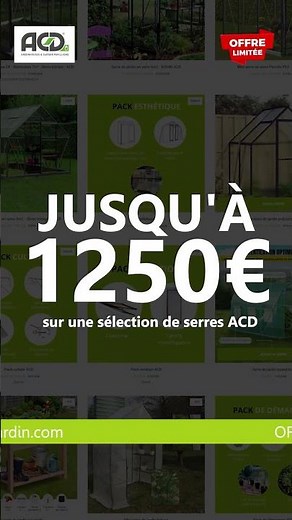 Promotion serres ACD 2026 - Les Serres de Jardin #agriculture #jardin #acd #serres