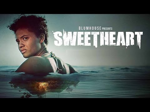 Sweetheart (2019) - Trailer