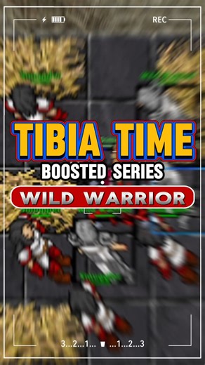 Tibia Time Boosted: Wild Warrior Adventure