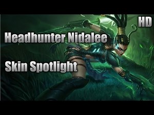 Headhunter Nidalee Skin Spotlight