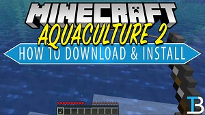 How To Download & Install Aquaculture 2 in Minecraft - TheBreakdown.xyz