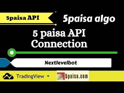 5paisa API Connection with Tradingview Algo Trading