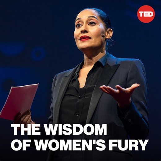 “Women — I encourage you to acknowledge your fury. Give it language. Share it in safe places … Your fury is not something to be afraid of. It holds lifetimes of wisdom. Let it breathe and listen.” Watch Tracee Ellis Ross’s full talk here: http://t.ted.com/oc1lsBc | TED