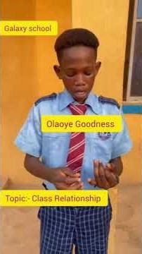 Class Relationship. A presentation by Olaoye Goodness