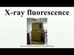 X-ray fluorescence