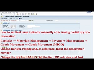 How to set final issue indicator manually after issuing partial qty of reservation in ECC6/S4 Hana