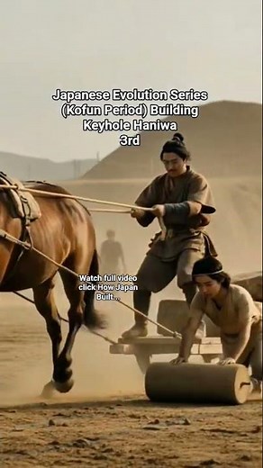 Japanese Evolution Series | How Japan Built The Keyhole in Kofun Period