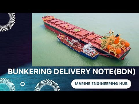 Bunker Delivery Note|BDN|Bunkering in ship|Regulation 18|Marpol Annex VI|