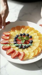 Colorful Hacks: Fruit Mosaics & Furniture Makeovers