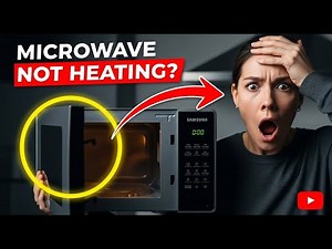 Samsung Microwave Not Heating? Here's How to Fix It