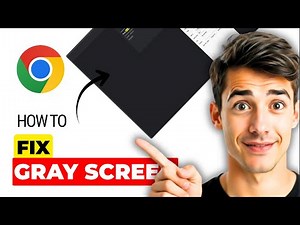 How To Fix Gray Screen Issue In Google Chrome (Easiest Way) (2026 Guide)