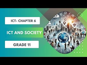 ICT OL Grade 11 | Lesson 6 | ICT and Society