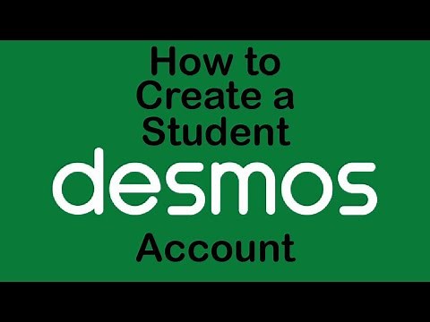 How to Create a Student Desmos Account!