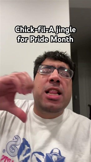 A Chick-fil-A jingle for Pride Month
