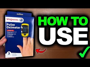 How To Use Walgreens Fingertip Pulse Oximeter - Full Instruction Manual Guide