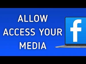 How To Allow Facebook App To Access Your Media On PC (New Update)