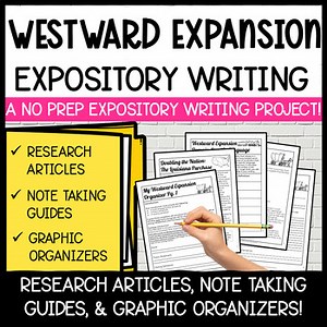 5th Grade Westward Expansion Writing Project - Westward Expansion Expository