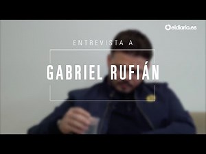 Entrevista completa a Gabriel Rufián