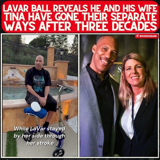 LAVAR BALL ANNOUNCES SHOCKING SEPARATION FROM WIFE TINA AFTER 30 YEARS OF MARRIAGE!