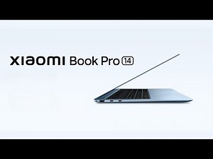 Meet Xiaomi Book Pro 14: High-Performance Ultra-Slim Laptop