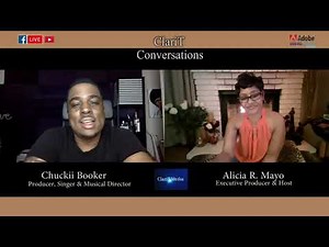 🎶Full Chuckii Booker Interview with Alicia Mayo, Founder of ClariT Media 2020🎶