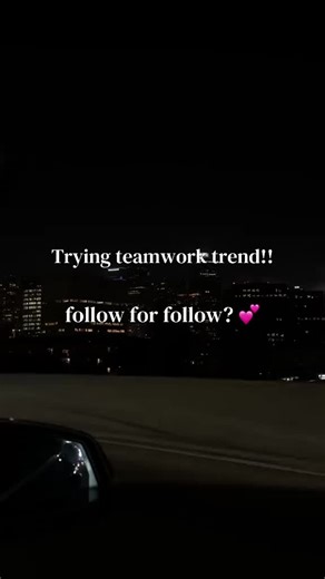 Following back asap! 💕#teamwork #f4f #ifb #girlssupportgirls #moots? | team work trend