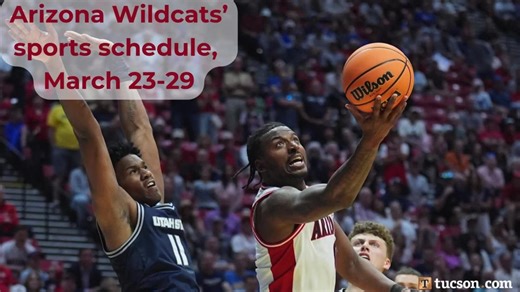 Arizona Wildcats’ sports schedule for March 23-29