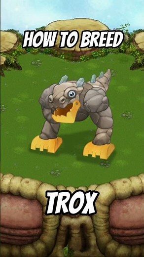 How to breed Trox in my singing monsters! 👍