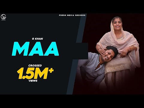Maa | G khan | Ricky Khan | Official Song 2020 | Fresh Media Records