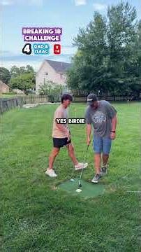 Breaking 18 Challenge⛳️Dad & Isaac #backyardgolf #golf #golfaddict #golfing #fatherson