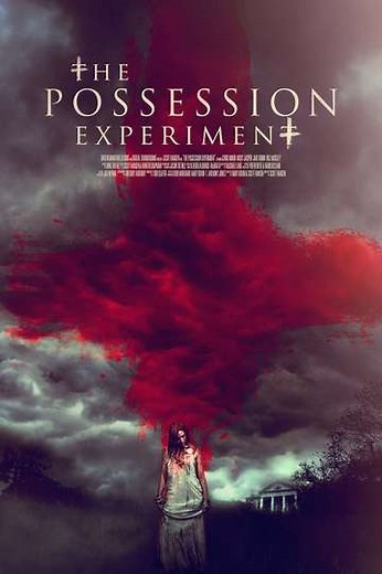 The Possession Experiment (2016) - Movie