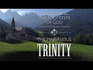 A Word For Today – Episode 3 / The Marvelous Trinity