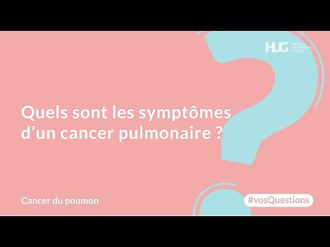 Quels sont les symptômes d’un cancer pulmonaire ?