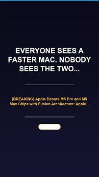 Apple M5 Max: Two Chips Fused Into One (The Hidden Tech)