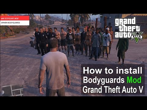 Bodyguard Menu In GTA 5 PC / How to Install Bodyguard Mod In GTA 5 PC