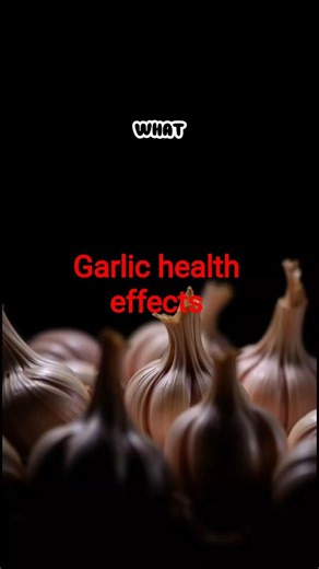 "What Happens If You Eat Garlic 🧄: Health Effects, Side Effects & More" #health #healtheducation