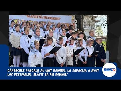 Easter songs united the district: the "Glory to God" festival took place in Sadaclia