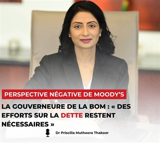 Radio One 📻 🇲🇺 on Instagram: "La Gouverneure de la Banque de Maurice, Dr Priscilla Muthoora Thakoor, a réagi au dernier Credit Opinion de Moody’s Ratings. L’agence de notation a confirmé la notation souveraine de Maurice à Baa3, soit le dernier niveau de la catégorie «investment grade», tout en maintenant une perspective négative. Maurice reste exposé à des vulnérabilités budgétaires. La Gouverneure souligne qu’une amélioration de la notation dépendra d’un niveau de dette soutenable. Elle est