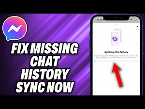 How To Fix Missing Chat History Sync Now In Messenger - Quick Help