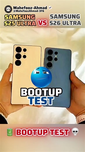 Samsung S26 Ultra VS Samsung S25 Ultra Bootup Test #shorts #samsung #viral #bootup