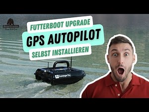 Futterboot GPS Funktion (Geomagnetische Kalibration und Angelstelle Speicherung)