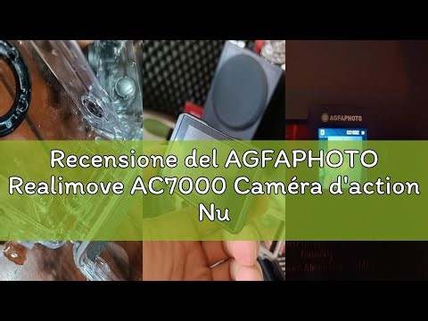 Recensione del AGFAPHOTO Realimove AC7000 Caméra d'action Numérique étanche 30m