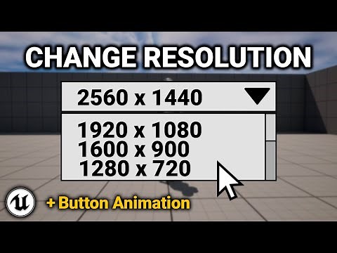 Resolution Settings Tutorial - Unreal Engine