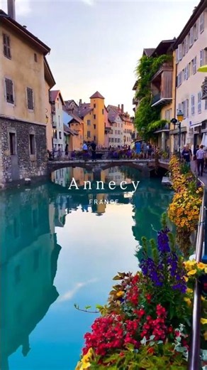 Annecy: Most Beautiful Town in France | Top places to visit in Annecy, France 🇫🇷 #france #adventure