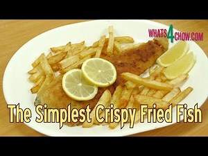 The Simplest Crispy Fried Fish - Easy No Mess Fried Fish