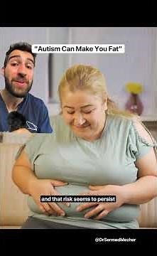 “Autism Makes You Fat” #explain